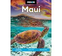 Moon Maui (Twelfth Edition): Outdoor Adventures, Local Tips, Best Beaches (The Moon Travel Guides)