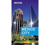 Moon Mexico City (Seventh Edition)