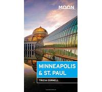 Moon Minneapolis & St. Paul (Third Edition) (Moon Handbooks)