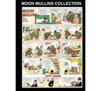 Moon Mullins Collection: Classic Golden Age Comic Collection Featuring All Moon Mullins