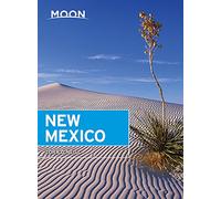 Moon New Mexico, 10th Edition (Moon Handbooks)