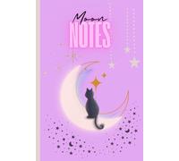 Moon Notes: A Cute Notebook for Dreams, Ideas & Everyday Magic