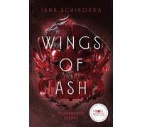 Moon Notes Jana Wings of Ash 2. Flammender Verrat: Band 2 der packen (Paperback)
