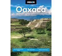Moon Oaxaca (Second Edition) - 9798886471243