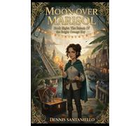 Moon Over Marisol: Book Eight: The Return Of The Bright Orange Key
