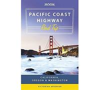 Moon Pacific Coast Highway Road Trip: California, Oregon & Washington