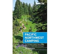 Moon Pacific Northwest Camping (Twelfth Edition)