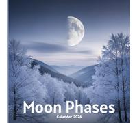 Moon Phases 2026 Calendar: Lunar Cycles, Full Moons & Night Sky Photography for Astronomy & Spiritual Lovers