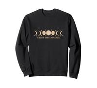 Moon Phases Trust Universe Spiritual Aesthetic Sweatshirt