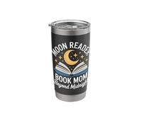 Moon Reader Book Mom Beyond Midnight Reading Stainless Steel Insulated Tumbler