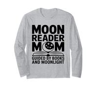Moon Reader Book Mom Guided By Books and Moonlight Long Sleeve T-Shirt