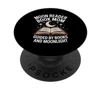 Moon Reader Book Mom Guided By Books And Moonlight PopSockets Adhesive PopGrip
