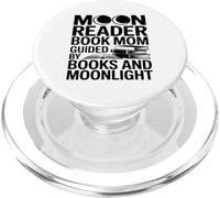 Moon Reader Book Mom Guided By Books And Moonlight PopSockets PopGrip for MagSafe