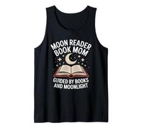 Moon Reader Book Mom Guided By Books and Moonlight Tank Top