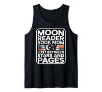 Moon Reader Book Mom Lost Between Stars and Pages Tank Top
