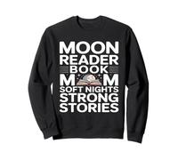 Moon Reader Book Mom Soft Nights Strong Stories Sweatshirt