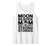 Moon Reader Book Mom Soft Nights Strong Stories Tank Top