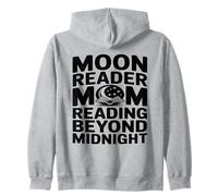 Moon Reader Mom Reading Beyond Midnight Zip Hoodie