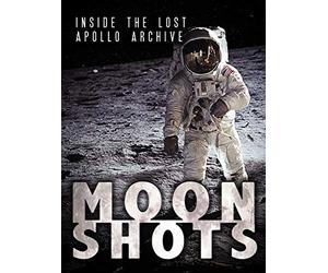 Moon Shots: Inside the Lost Apollo Archive