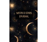Moon & Stars Journal: Hardcover Dot Grid Notebook - Minimalist Celestial Design for Seekers & Dreamers