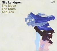 Moon: Stars & You by Nils Landgren (2011) Audio CD