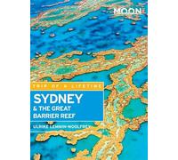 Moon Sydney & the Great Barrier Reef (Moon Handbooks)