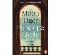 Moon Tiger: Winner of the Booker Prize