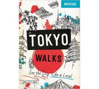 Moon Tokyo Walks (First Edition)