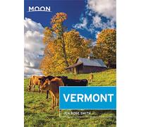 Moon Vermont (Fifth Edition) (Travel Guide)