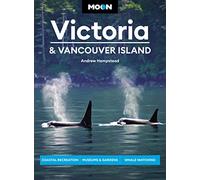 Moon Victoria & Vancouver Island (Third Edition)