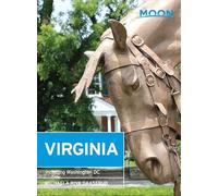 Moon Virginia (6th ed): Including Washington DC