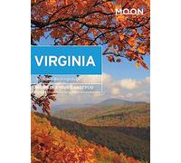 Moon Virginia (Eighth Edition): With Washington DC (Moon Travel Guides)