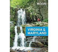 Moon Virginia & Maryland (Third Edition): Including Washington DC (Travel Guide)