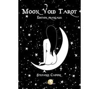Moon Void Tarot - Edition française - Coffret: Édition française