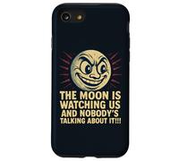 Moon Watching Us Funny Conspiracy Meme Creepy Case for iPhone SE (2020) / 7 / 8