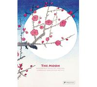 Moon: Woodblock Prints by Hokusai, Hiroshige and Other Artists