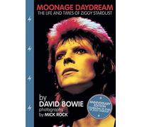 Moonage Daydream: The Life & Times of Ziggy Stardust