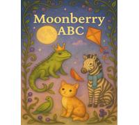 Moonberry ABC: A Whimsical Alphabet Coloring & Tracing Book for Kids: Learn Letters with Cute Animals, Pastel Art & Dreamy Moonberry Magic (Ages 3-6)