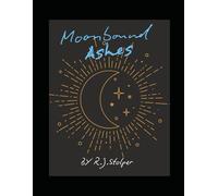 Moonbound Ashes (The Moonfall Conventant Series)