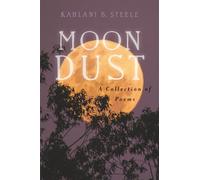 Moondust: A Collection of Poems