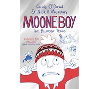 Moone Boy: The Blunder Years: 1 (Moone Boy, 1)