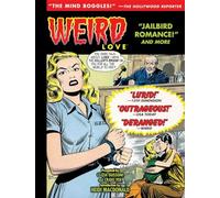 Mooney, Jim - Weird Love: Jailbird Romance!