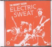 Mooney Suzuki,the - Electric Sweat
