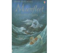 Moonfleet: A Classic Tale of Smuggling (Young Reading Series 3 Gift Books)