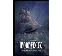 Moonfleet Annotated