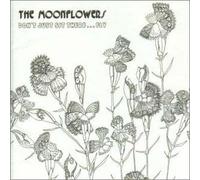 Moonflowers - Dont Just Sit There Fly