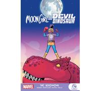 Moongirl And Devil Dinosaur: The Beginning
