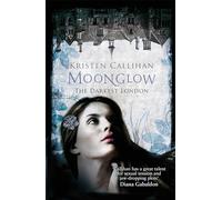 Moonglow (Darkest London)