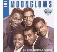 Moonglows the - Blue Velvet: The Ultimate