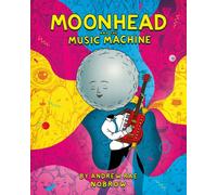 Moonhead and the Music Machine